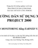 HƯỚNG DẪN SỬ DỤNG MS PROJECT 2000: PHẦN MONITORING bằng EARNED VALUE