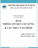 Tiểu luận môn học Tài chính - Tiền tệ: Thông tin bất cân xứng & cấu trúc tài chính