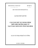 Luận văn Thạc sĩ Quản lý công: Cải cách thủ tục hành chính trên môi trường điện tử tại Uỷ ban nhân dân tỉnh Thái Bình