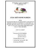 Sáng kiến kinh nghiệm THPT: Vận dụng dạy học dự án vào dạy Bài 12: Khái quát về đời sống vật chất và tinh thần của cộng đồng các dân tộc Việt Nam (Lịch sử lớp 10 - Bộ sách kết nối tri thức và cuộc sống). Nhằm phát triển phẩm chất năng lực học sinh THPT