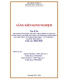 Sáng kiến kinh nghiệm THPT: Đa dạng cách thức tổ chức hoạt động luyện tập nhằm nâng cao hiệu quả học tập cho học sinh trong dạy học phần Cân bằng hóa học và Nitrogen – Sulfur Hóa học 11