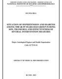 Dissertation summary: Situation of hypertension and diabetes among the 40-59 years old group in Dong Son, Thanh Hoa and effectiveness of several intervention measures