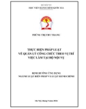 Đề án tốt nghiệp Luật Hiến pháp và Luật Hành chính: Thực hiện pháp luật về quản lý công chức theo vị trí việc làm tại Bộ Nội vụ