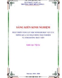 Sáng kiến kinh nghiệm THPT: Phát triển năng lực học sinh khi học Vật lí 11 thông qua các hoạt động trải nghiệm và tình huống thực tiễn