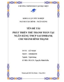 Khóa luận tốt nghiệp: Phát triển thẻ thanh toán tại ngân hàng TMCP Sacombank - Chi nhánh Bình Thạnh