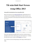 Tắt màn hình Start Screen trong Office 2013