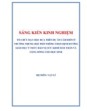 Sáng kiến kinh nghiệm THPT: Tổ chức dạy học dựa trên dự án cảm biến ở trường THPT theo định hướng giáo dục ý thức bảo vệ sức khoẻ bản thân và cộng đồng cho học sinh