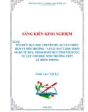 Sáng kiến kinh nghiệm THPT: Tổ chức dạy học chuyên đề sự cần thiết bảo vệ môi trường – Vật lí 10 (CT 2018) theo Sơ đồ tư duy nhằm phát huy tính tích cực, tự lực cho học sinh trường THPT Lê Hồng Phong