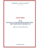 Sáng kiến kinh nghiệm THPT: Giáo dục giá trị hòa bình cho học sinh trung học phổ thông trong bối cảnh hiện nay