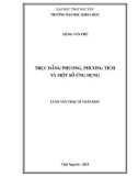 Luận văn Thạc sĩ Toán học: Trục đẳng phương, phương tích và một số ứng dụng