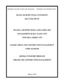 Abstract for Phd thesis of Urband and construction management: Spatial, architectural and landscape management of Bac Giang city toward a green city