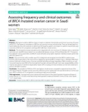 Assessing frequency and clinical outcomes of BRCA mutated ovarian cancer in Saudi women