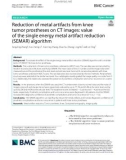 Reduction of metal artifacts from knee tumor prostheses on CT images: Value of the single energy metal artifact reduction (SEMAR) algorithm