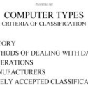 COMPUTER TYPES CRITERIA OF CLASSIFICATION