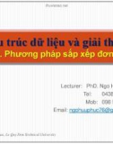 Bài giảng Cấu trúc dữ liệu và giải thuật – Bài 5: Phương pháp sắp xếp đơn giản