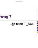 Bài giảng Cơ sở dữ liệu: Chương 7 - Nguyễn Việt Cường