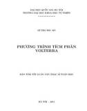 Tóm tắt Luận văn Thạc sĩ Khoa học: Phương trình tích phân Volterra