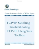 TCP/IP Sleuthing – Troubleshooting TCP/IP Using Your Toolbox