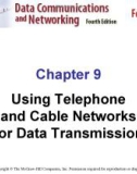 Chapter 9 Using Telephone and Cable Networks for Data Transmission