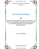 Sáng kiến kinh nghiệm THPT: Một số biện pháp phối hợp giữa Gia đình – Nhà Trường – Xã Hội trong vịêc giáo dục học sinh kĩ năng phòng chống bạo lực học đường ở trường THPT