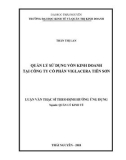 Luận văn Thạc sĩ Quản lý kinh tế: Quản lý sử dụng vốn kinh doanh tại Công ty cổ phần VIGLACERA Tiên Sơn