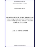 Luận án Tiến sĩ Kinh tế: Mức độ công bố thông tin phát triển bền vững trong mối quan hệ với chất lượng thông tin kế toán và hiệu quả hoạt động của các công ty niêm yết tại Việt Nam