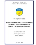 Luận văn Thạc sĩ Kế toán: Một số giải pháp hoàn thiện hệ thống kiểm soát nội bộ của Bệnh viện An Bình – Thành phố Hồ Chí Minh