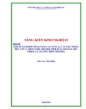 Sáng kiến kinh nghiệm THPT: Một số giải pháp nhằm nâng cao năng lực tự chủ trong học tập và chọn nghề cho học sinh qua công tác chủ nhiệm tại trường THPT Thái Hòa