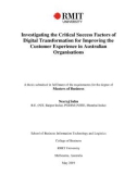 Master's thesis of Business: Investigating the critical success factors of digital transformation for improving the customer experience in Australian organisations