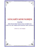 Sáng kiến kinh nghiệm THPT: Một số giải pháp nhằm nâng cao hiệu quả công tác chủ nhiệm lớp ở trường THPT Anh Sơn 1