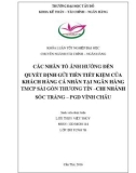 Luận văn tốt nghiệp Tài chính - Ngân hàng: Các nhân tố ảnh hưởng đến quyết định gửi tiền tiết kiệm của khách hàng cá nhân tại Ngân hàng TMCP Sài Gòn Thương Tín - Chi nhánh Sóc Trăng – PGD Vĩnh Châu