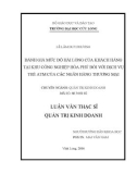 Luận văn thạc sĩ Quản trị kinh doanh: Đánh giá mức độ hài lòng của khách hàng tại khu công nghiệp Hòa Phú đối với dịch vụ thẻ ATM của các ngân hàng thương mại