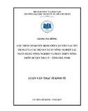 Luận văn Thạc sĩ Kinh tế: Các nhân tố quyết định tiếp cận vốn vay tín dụng của các hộ sản xuất nông nghiệp tại Ngân hàng Nông nghiệp và Phát triển Nông thôn huyện Trà Cú -Tỉnh Trà Vinh