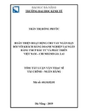 Tóm tắt Luận văn Thạc sĩ Tài chính Ngân hàng: Hoàn thiện hoạt động cho vay ngắn hạn đối với khách hàng Doanh nghiệp tại Ngân hàng TMCP Đầu tư và Phát triển Việt nam – Chi nhánh Gia Lai