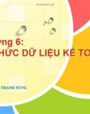 Chương 6 : TỔ CHỨC DỮ LIỆU KẾ TOÁN