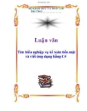 Luận văn: Tìm hiểu nghiệp vụ kế toán tiền mặt và viết ứng dụng bằng C#