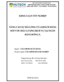 Khóa luận tốt nghiệp: Nâng cao sự hài lòng của khách hàng đối với chất lượng dịch vụ tại Ngân hàng TMCP Đông Á