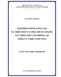 Luận văn Thạc sĩ Kinh tế: Giải pháp nhằm nâng cao sự thỏa mãn và lòng trung thành của nhân viên văn phòng tại Công ty TNHH YUJIN VINA