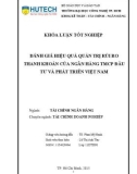 Khóa luận tốt nghiệp: Đánh giá về hiệu quả quản trị rủi ro thanh khoản của Ngân hàng TMCP Đầu tư và Phát triển Việt Nam