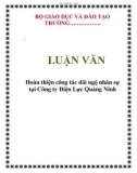 LUẬN VĂN: Hoàn thiện công tác đãi ngộ nhân sự tại Công ty Điện Lực Quảng Ninh