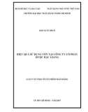 Luận văn Thạc sĩ Tài chính ngân hàng: Hiệu quả sử dụng vốn tại Công ty cổ phần Dược Hậu Giang