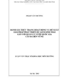 Luận văn Thạc sĩ Khoa học môi trường: Đánh giá thực trạng hoạt động và đề xuất giải pháp phát triển du lịch sinh thái gắn với quán lý vườn quốc gia Cát Bà bền vững