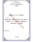 Khóa luận tốt nghiệp Quản trị kinh doanh: Hoàn thiện công tác quản trị nguồn nhân lực tại công ty TNHH Vinatex Hương Trà Huế