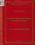 Luận văn Thạc sĩ Kinh doanh và quản lý: Nâng cao năng lực quản lý của Chủ tịch UBND cấp xã tại Huyện Mường Tè, tỉnh Lai Châu