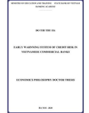 Economics Philosophy Doctor Thesis: Early warnning system of credit risk in Vietnamese commercial banks