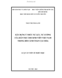 Luận án Tiến sĩ Triết học: Xây dựng ý thức tự lực, tự cường của dân tộc cho sinh viên Việt Nam trong bối cảnh toàn cầu hóa