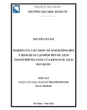 Tóm tắt luận văn Thạc sĩ Quản trị kinh doanh: Nghiên cứu các nhân tố ảnh hướng đến ý định quay lại điểm đến du lịch thành phố Đà Nẵng của khách du lịch Hàn Quốc