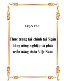 LUẬN VĂN: Thực trạng tài chính tại Ngân hàng nông nghiệp và phát triển nông thôn Việt Nam