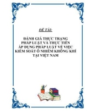 Đánh giá thực trạng pháp luật và thực tiễn áp dụng pháp luật về việc kiểm soát ô nhiễm không khí