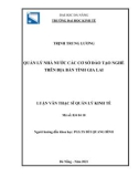 Luận văn Thạc sĩ Quản lý kinh tế: Quản lý nhà nước các cơ sở đào tạo nghề trên địa bàn tỉnh Gia Lai